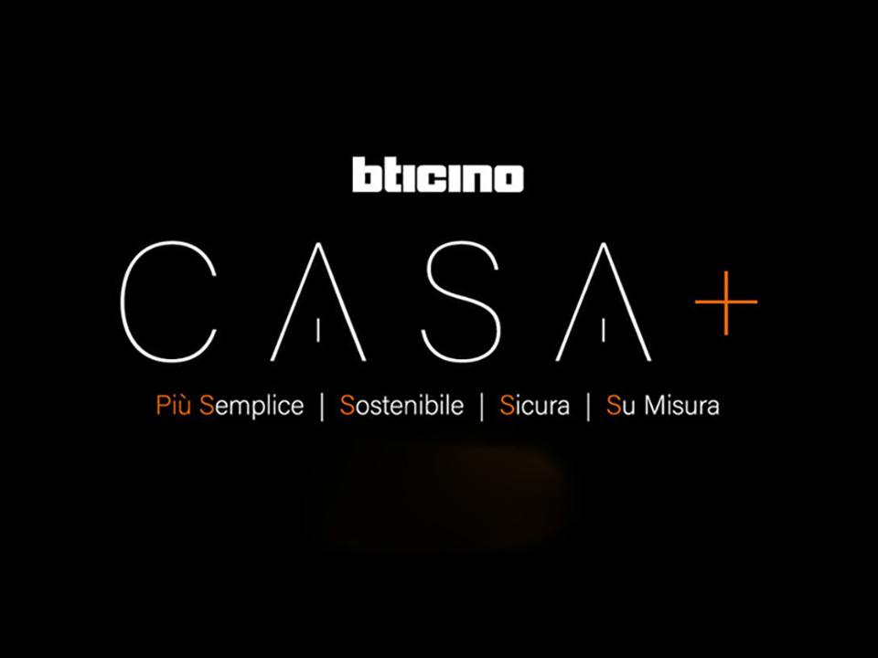 CASA+: la nuova evoluzione della casa connessa