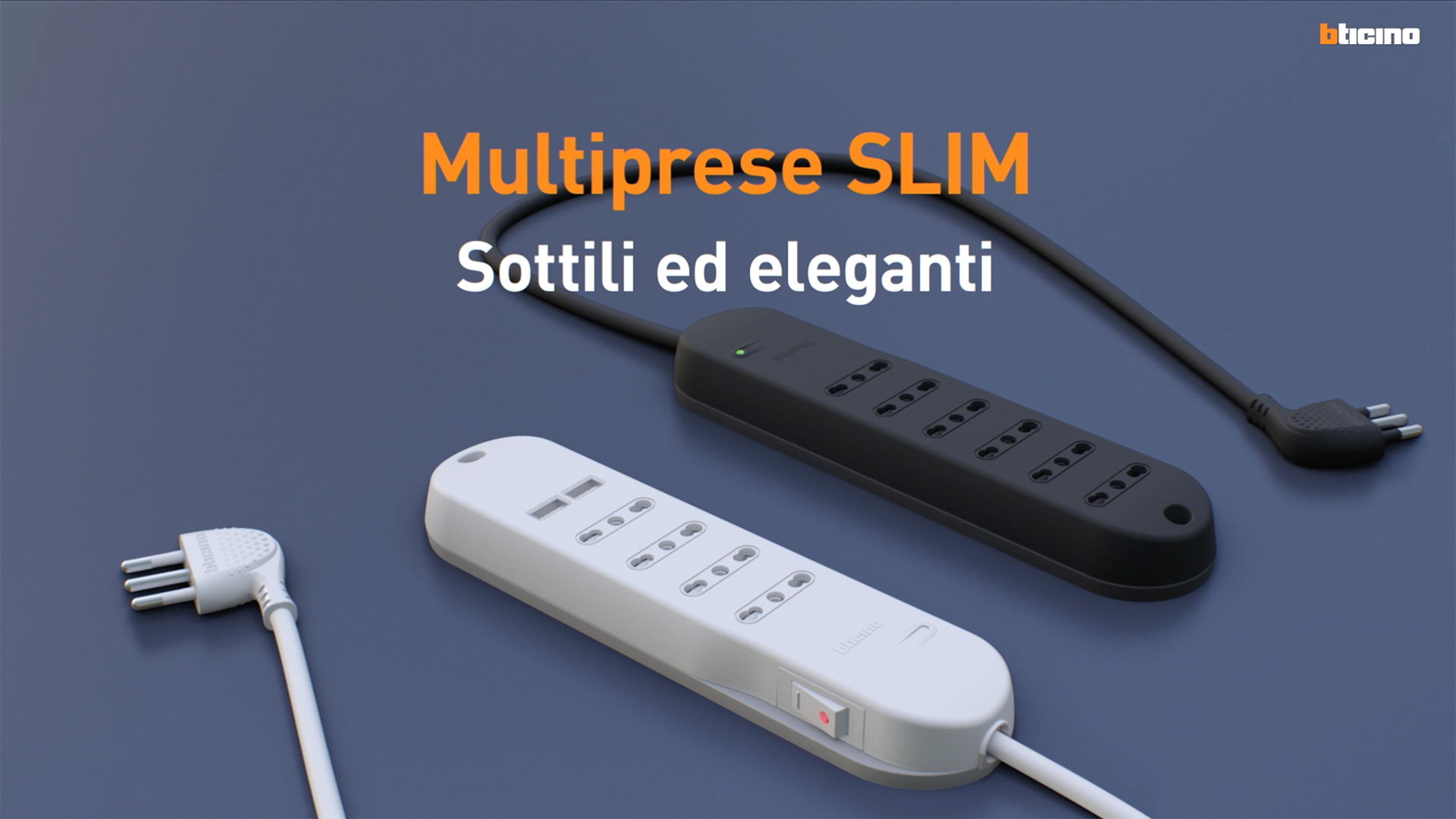 Multiprese SLIM sottili ed eleganti